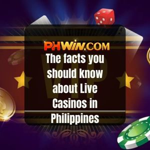 Phwin - Phwin: The facts you should know about Live Casinos in Philippines - Phwin77
