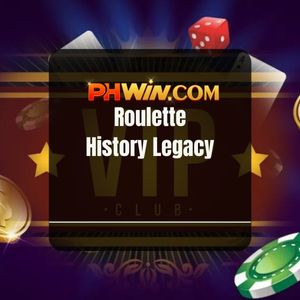 Phwin - Phwin Roulette: Roulette History Legacy - Phwin77